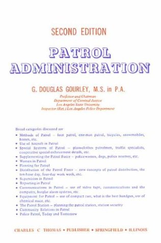 Stock image for Patrol Administration, Second Edition for sale by Ann Wendell, Bookseller
