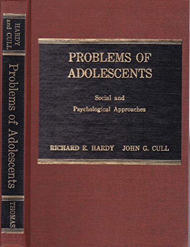 Stock image for Problems of Adolescents: Social and psychological approaches (American lecture series, no. 956. A publication in the Bannerstone division of American lectures in social and rehabilitation psychology) for sale by Zubal-Books, Since 1961