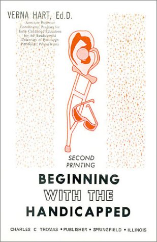 Stock image for Beginning with the Handicapped for sale by Better World Books