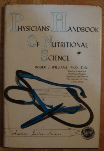 9780398032562: Physicians' Handbook of Nutritional Science