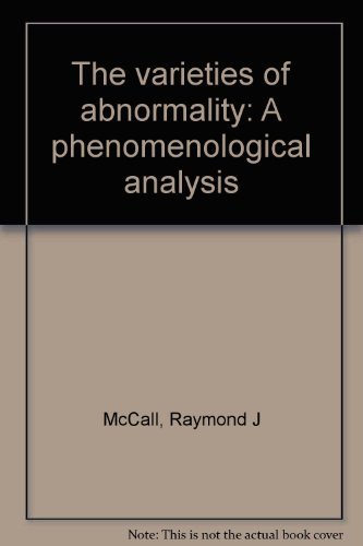 Stock image for The varieties of abnormality: A phenomenological analysis for sale by SecondSale