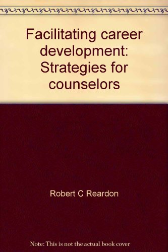 9780398033606: Title: Facilitating career development Strategies for cou