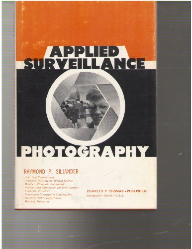 Stock image for Applied Surveillance Photography for sale by ThriftBooks-Dallas