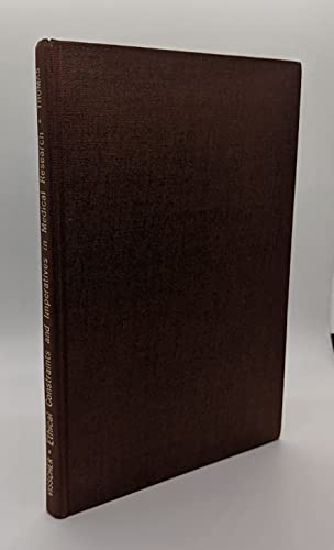 Beispielbild fr Ethical Constraints and Imperatives in Medical Research (American lecture series ; publication no. 983. A monograph in the Bannerstone division of American lectures in behavioral science and law) zum Verkauf von Antiquariaat Die Sammlung