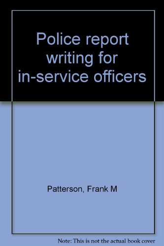 Stock image for Police report writing for in-service officers for sale by HPB-Red