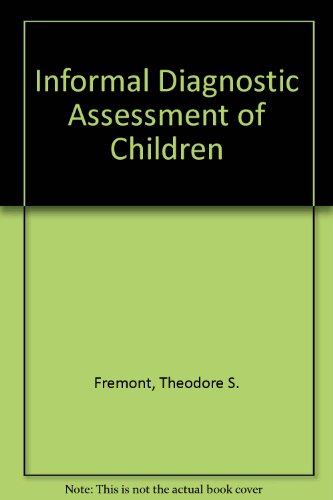 Beispielbild fr Informal Diagnostic Assessment of Children zum Verkauf von Better World Books