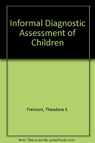 Imagen de archivo de Informal Diagnostic Assessment of Children a la venta por Better World Books