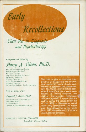 Beispielbild fr Early Recollections : Their Use in Diagnosis and Psychotherapy zum Verkauf von Better World Books