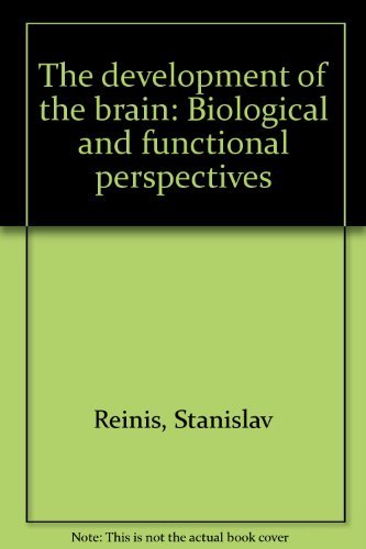 Imagen de archivo de The development of the brain: Biological and functional perspectives a la venta por Zubal-Books, Since 1961