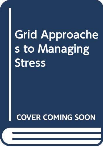 Grid Approaches to Managing Stress (9780398040932) by Blake, Robert Rogers