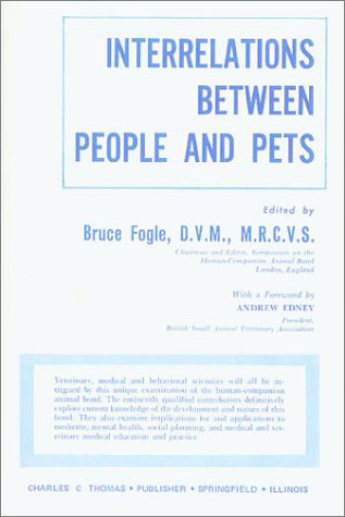 Interrelations Between People and Pets (9780398041694) by Fogle