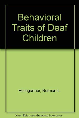 Beispielbild fr Behavioral Traits of Deaf Children zum Verkauf von Wonder Book