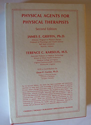 Imagen de archivo de Physical Agents for Physical Therapists a la venta por Peace of Mind Bookstore