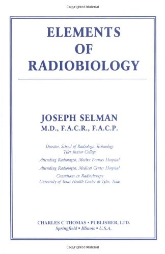 Imagen de archivo de Elements of Radiobiology a la venta por Better World Books