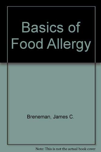 9780398048884: Basics of Food Allergy