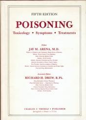 9780398051433: Poisoning: Toxicology, Symptoms, Treatments