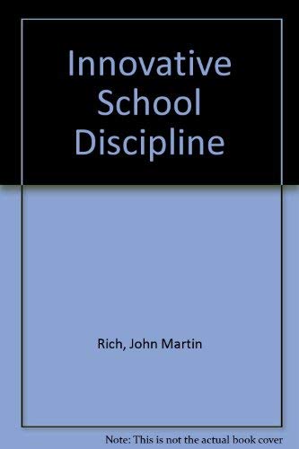 Stock image for Innovative School Discipline for sale by Zubal-Books, Since 1961