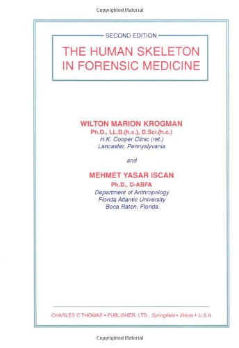 9780398052249: Human Skeleton in Forensic Medicine: