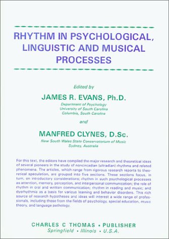 Rhythm in Psychological, Linguistic and Musical Processes (9780398052355) by Evans, James R.