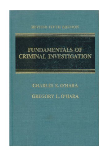 Fundamentals of criminal investigation (9780398054601) by O'Hara Gregory L.