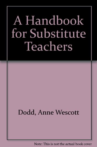 Stock image for A Handbook for Substitute Teachers for sale by Alplaus Books