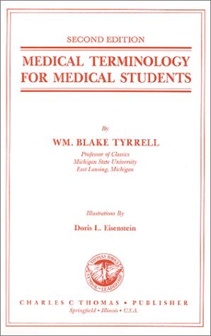 9780398055509: Medical Terminology for Medical Students