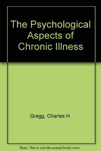 Beispielbild fr The psychological aspects of chronic illness zum Verkauf von BookDepart