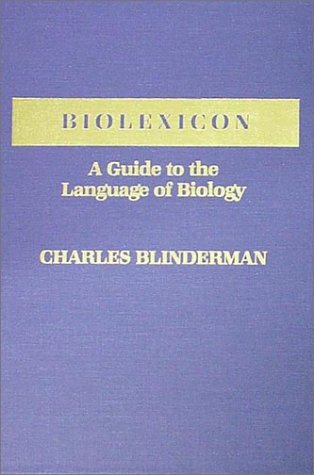 Stock image for Biolexicon : A Guide to the Language of Biology for sale by Better World Books
