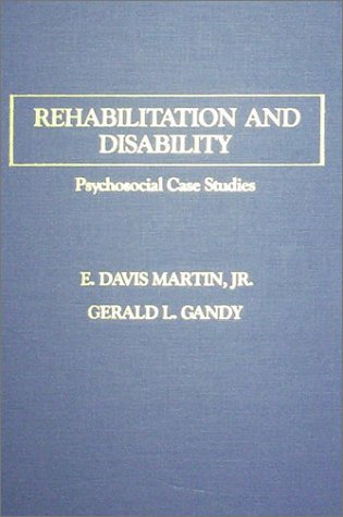 Rehabilitation and Disability - Psychological Case Studies