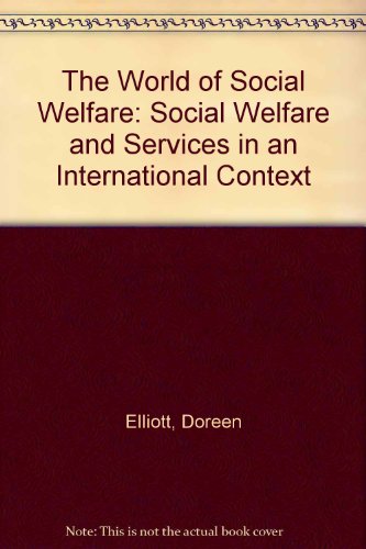 Stock image for The World of Social Welfare: Social Welfare and Services in an International Context for sale by Alexander Books (ABAC/ILAB)