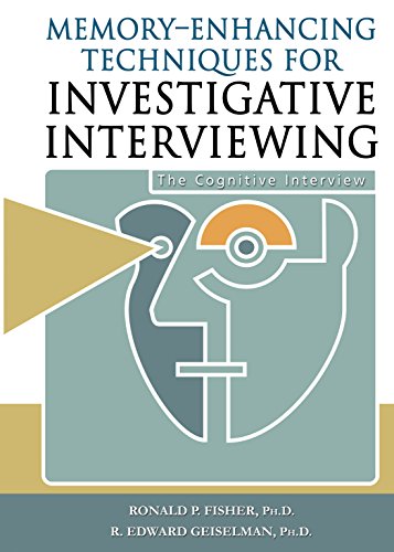9780398058005: Memory-Enhancing Techniques for Investigative Interviewing: The Cognitive Interview
