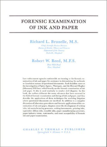 Beispielbild fr Forensic Examination of Ink and Paper zum Verkauf von ThriftBooks-Dallas