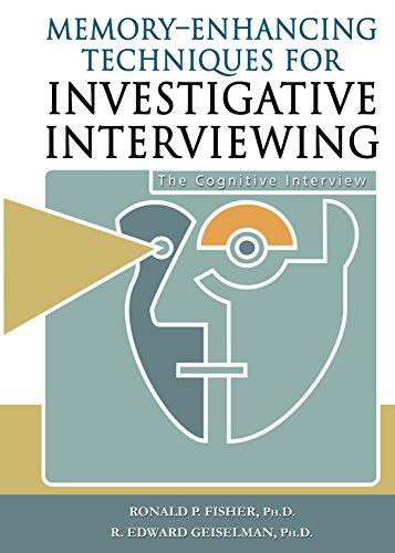 Beispielbild fr Memory-Enhancing Techniques for Investigative Interviewing: The Cognitive Interview zum Verkauf von BooksRun