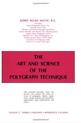 Stock image for The Art and Science of the Polygraph Technique for sale by Singing Saw Books