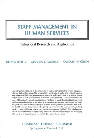 Stock image for Staff Management in Human Services: Behavioral Research and Application for sale by BooksRun