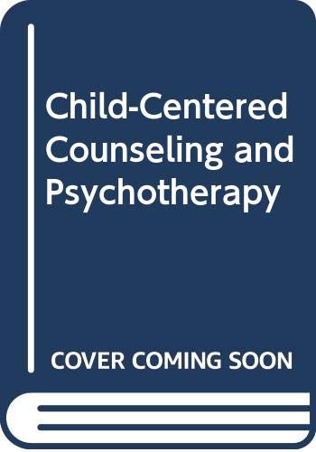 Imagen de archivo de Child-Centered Counseling and Psychotherapy a la venta por Better World Books