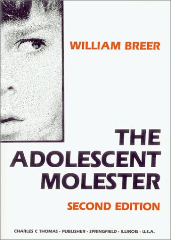 Stock image for The Adolescent Molester for sale by Conover Books