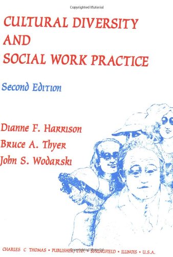 9780398066079: Cultural Diversity and Social Work Practice