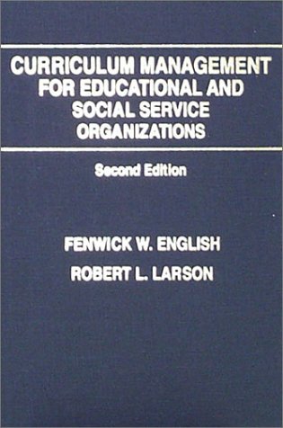 Stock image for Curriculum Management for Educational and Social Service Organizations for sale by Better World Books