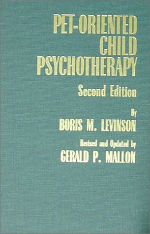 9780398066734: Pet-Oriented Child Psychotherapy
