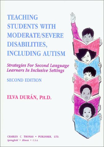 Stock image for Teaching Students With Moderate/Severe Disabilities, Including Autism: Strategies for Second Language Learners in Inclusive Settings for sale by Eve's Book Garden