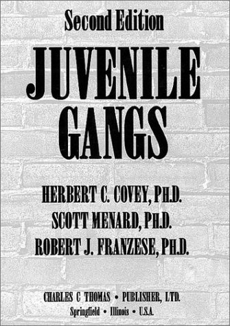 Stock image for Juvenile Gangs (Second Edition). for sale by Black Cat Hill Books