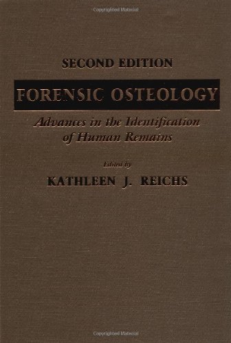 Forensic Osteology : Advances in the Identification of Human Remains