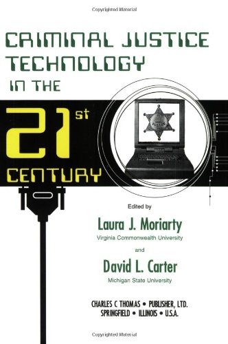 Imagen de archivo de Criminal Justice Technology in the 21st Century a la venta por ThriftBooks-Dallas