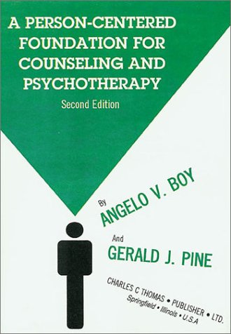 Stock image for A Person-Centered Foundation for Counseling and Psychotherapy for sale by Majestic Books