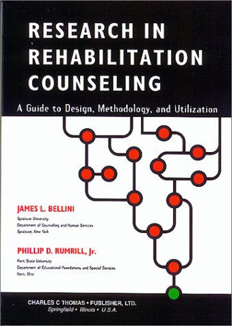 Imagen de archivo de Research in Rehabilitation Counseling: A Guide to Design, Methodology, and Utilization a la venta por HPB-Red