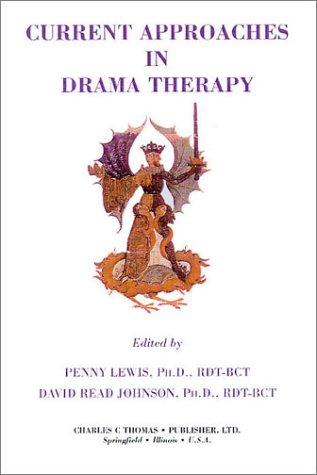 Imagen de archivo de Current Approaches in Drama Therapy a la venta por ZBK Books