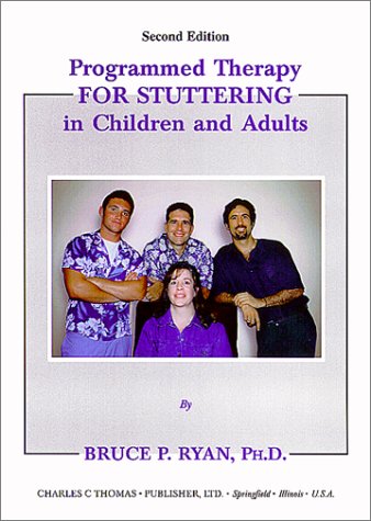 Beispielbild fr Programmed Therapy for Stuttering in Children and Adults zum Verkauf von ThriftBooks-Atlanta