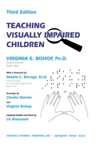 Beispielbild fr Teaching Visually Impaired Children zum Verkauf von Better World Books: West