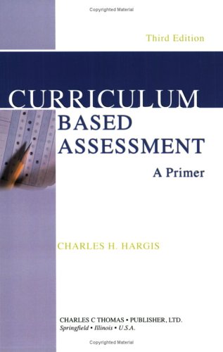 Stock image for Curriculum based Assessment : A Primer for sale by Better World Books